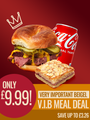 Very Important Beigel (V.I.B) Meal Deal - Online Exclusive Only!